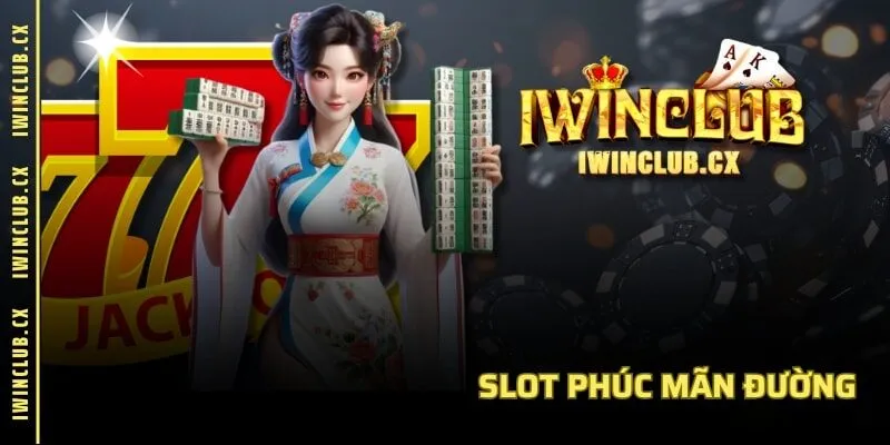 Slot Phúc Mãn Đường